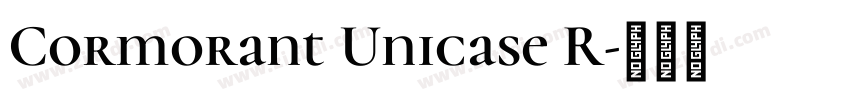 Cormorant Unicase R字体转换